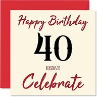 Kartki okolicznościowe i zaproszenia - Zabawne kartki na 40. urodziny dla mężczyzn kobiet - powody - kartka urodzinowa dla taty mamy brata siostry dziadka babci wujka cioci 145 mm x 145 mm kartki okolicznościowe, kartka na 40. urodziny - miniaturka - grafika 1