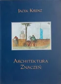 Książki o kulturze i sztuce - Architektura znaczeń - miniaturka - grafika 1