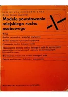 Technika - Modele powstawania miejskiego ruchu osobowego - miniaturka - grafika 1