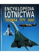 Historia świata - Encyklopedia lotnictwa Technika typy dane - miniaturka - grafika 1