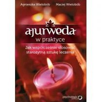 Wielobób Agnieszka, Wielobób Maciej Ajurweda w praktyce Jak współcześnie stosować starożytną sztukę leczenia - Zdrowie - poradniki Wielobób Agnieszka, Wielobób Maciej Ajurweda w praktyce Jak współcześnie stosować starożytną sztukę leczenia - Zdrowie - poradniki - miniaturka - grafika 2