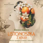 Audiobooki - literatura piękna - Listonoszka z Apulii Francesca Giannone - miniaturka - grafika 1