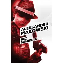 Czarna Owca Szpiedzy Tom 2 Bez sumienia - Aleksander Makowski