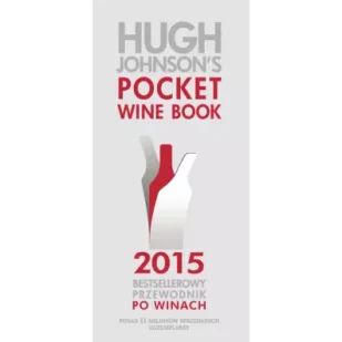 Hugh Johnson`s Pocket Wine Book 2015 Bestsellerowy przewodnik po winach Outlet - Diety, zdrowe żywienie - miniaturka - grafika 1