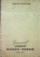 Biografie i autobiografie - Generał Józef Hauke - Bosak 1834 -1871 - miniaturka - grafika 1