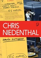 Biografie i autobiografie - Chris Niedenthal. Zawód: Fotograf - miniaturka - grafika 1
