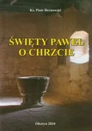 Religia i religioznawstwo - Święty Paweł o chrzcie. Modele parenezy chrzcielnej w listach Pawłowych - miniaturka - grafika 1