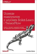 E-booki - informatyka - Uczenie maszynowe z użyciem Scikit-Learn i TensorFlow - miniaturka - grafika 1