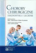 Książki medyczne - Wydawnictwo Lekarskie PZWL Choroby chirurgiczne Diagnoza i leczenie - Wydawnictwo Lekarskie PZWL - miniaturka - grafika 1