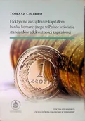Biznes - Efektywne Zarządzanie Kapitałem Banku Komercyjnego W Polsce W Świetle standardów adekwatności kapitałowej - miniaturka - grafika 1