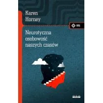 Neurotyczna osobowość naszych czasów - Psychologia - miniaturka - grafika 1