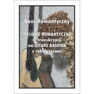 Książki o muzyce - Bass Romantyczny. Melodie romantyczne... - miniaturka - grafika 1