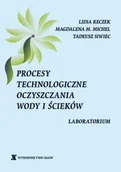 Technika - Procesy technologiczne oczyszczania wody i ścieków. Laboratorium - miniaturka - grafika 1