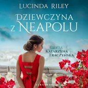 Audiobooki - romanse - Dziewczyna z Neapolu Lucinda Riley - miniaturka - grafika 1
