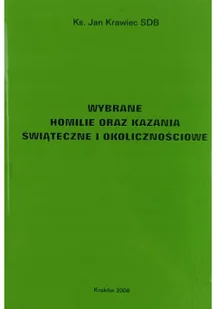 Wybrane homilie oraz kazania świąteczne i okolicznościowe - Religia i religioznawstwo - miniaturka - grafika 1