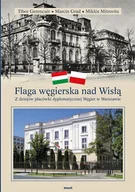 Historia świata - Most Flaga węgierska nad Wisłą - Most - miniaturka - grafika 1
