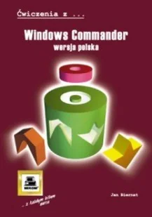 Windows Commander. Ćwiczenia z... - Systemy operacyjne i oprogramowanie - miniaturka - grafika 1