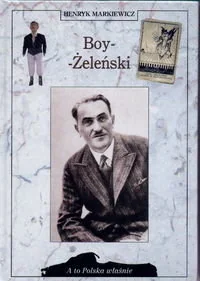 Boy-Żeleński - Biografie i autobiografie - miniaturka - grafika 1