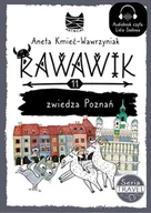 Audiobooki dla dzieci i młodzieży - Rawawik zwiedza Poznań. Uniwersum Rawawika. Tom 11 - miniaturka - grafika 1