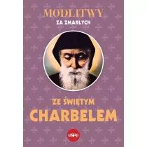 Modlitwy za zmarłych ze świętym Charbelem - Religia i religioznawstwo - miniaturka - grafika 1