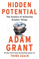Pozostałe książki - Hidden Potential: The Science of Achieving Greater Things - miniaturka - grafika 1