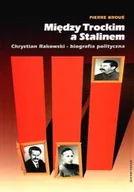 Pamiętniki, dzienniki, listy - Między Trockim a Stalinem - miniaturka - grafika 1
