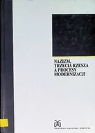 Historia świata - Nazizm Trzecia Rzesza a procesy Modernizacji - miniaturka - grafika 1