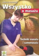 Zdrowie - poradniki - Wszystko o Masażu - miniaturka - grafika 1
