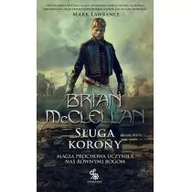 Fantasy - Trylogia Magów Prochowych. Tom 4. Sługa korony - miniaturka - grafika 1