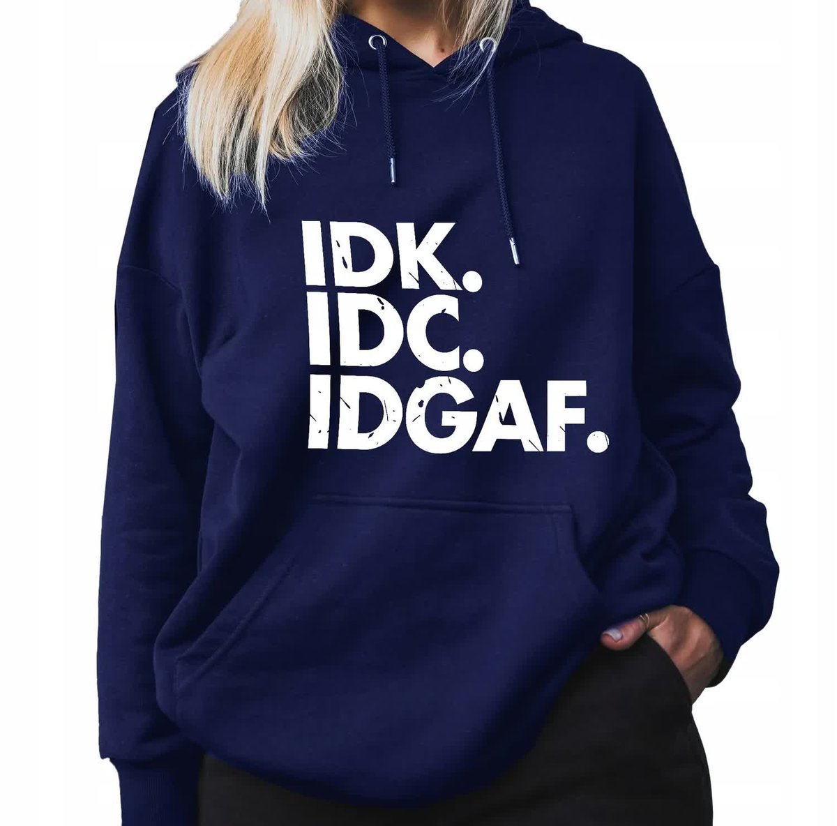 Granatowa Bluza Damska Z Kapturem IDK. IDC. IDGAF. Modna Stylowa Wzory - M