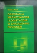 Marketing - Orientacja marketingowa i logistyczna w zarządzaniu regionem - miniaturka - grafika 1
