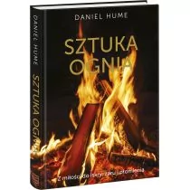 Daniel Hume Sztuka ognia - Zdrowie - poradniki - miniaturka - grafika 1