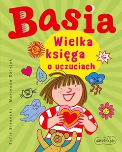 Basia Wielka księga o uczuciach | - Baśnie, bajki, legendy - miniaturka - grafika 2