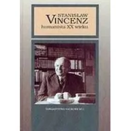 Biografie i autobiografie - KUL TN Stanisław Vincenz - humanista XX wieku Ołdakowska-Kuflowa Mirosława - miniaturka - grafika 1