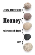 Poezja - Heaney. Wiersze pod dotyk - miniaturka - grafika 1