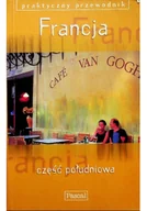 Felietony i reportaże - Francja Część południowa - miniaturka - grafika 1