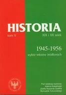 Historia Polski - Źródła do dziejów Polski w XIX i XX wieku. Tom V. Lata 1945-1956 - miniaturka - grafika 1