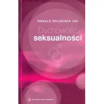 Salwator Duchowość seksualności - Ronald Rolheiser - Religia i religioznawstwo - miniaturka - grafika 1