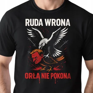 Koszulka czarna męska Ruda Wrona Orła Nie Pokona Tusk patriotyczna r. L - Koszulki męskie - miniaturka - grafika 1