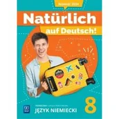 Książki do nauki języka niemieckiego - Język niemiecki Naturlich auf Deutsch! podręcznik klasa 8 szkoła podstawowa - miniaturka - grafika 1