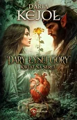 Fantasy - Dary Łysej Góry. Kwiat na Sercu - Daria Kejoł - książka - miniaturka - grafika 1