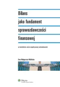 Finanse, księgowość, bankowość - Bilans Jako Fundament Sprawozdawczości Finansowej w Kontekście Zmian Współczesnej Rachunkowości - miniaturka - grafika 1
