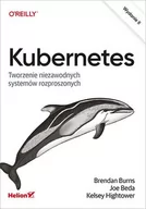 E-booki - informatyka - Kubernetes. Tworzenie niezawodnych systemów rozproszonych - miniaturka - grafika 1