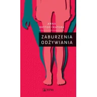 Książki medyczne - PZWL Zaburzenia odżywiania Anna Brytek-Matera - miniaturka - grafika 1