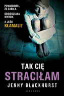 Thrillery - Tak Cię straciłam - miniaturka - grafika 1