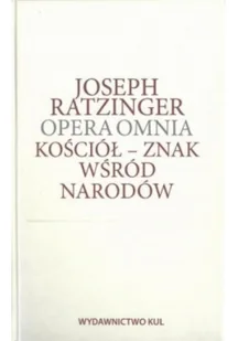 Opera Omnia. Kościół - znak wśród narodów. - dostępny od ręki, wysyłka od 2,99 - Religia i religioznawstwo - miniaturka - grafika 2