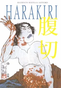 DIAMOND BOOKS Kokoro. Tom 10. Harakiri, wydanie 2 Algernon Bertram Mitford - Kulturoznawstwo i antropologia - miniaturka - grafika 2