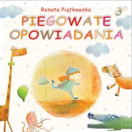 Baśnie, bajki, legendy - Bis PIEGOWATE OPOWIADANIA (wyd.2021) Renata Piątkowska - miniaturka - grafika 1