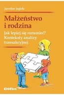 Poradniki hobbystyczne - Małżeństwo i rodzina. Jak lepiej się rozumieć? - miniaturka - grafika 1