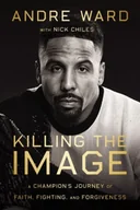 Biografie obcojęzyczne - Killing the Image - miniaturka - grafika 1